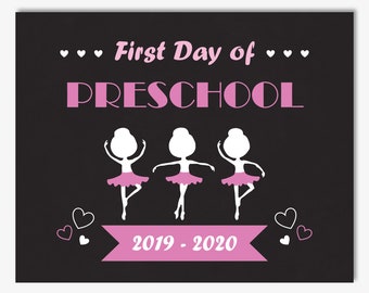 Printable First Day of Preschool Sign, Chalkboard Back to School Sign, Editable First Day of School Ballerina Sign (Instant Download PDF)