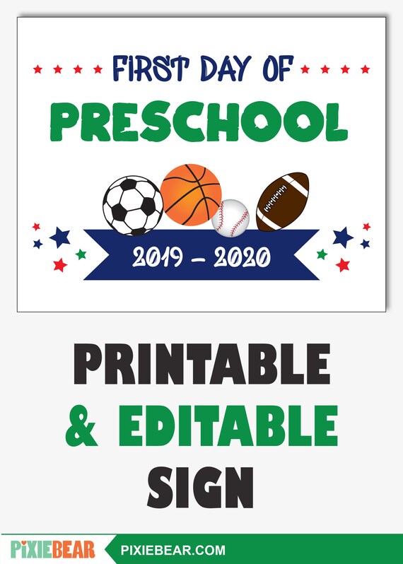 Printable First Day Of Preschool Sign Editable Back To School