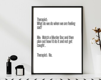 Therapist Meme Poster: Funny Counseling Office Decor (Digital Download)