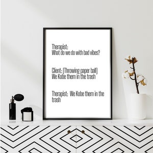 Therapist Meme &quot;What Do We Do&quot; Kobe |Poster|Therapist Client Humor Funny Quote|Counseling Wall Art Office Decor|Mental Health Gift