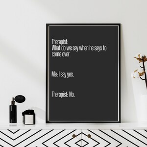 Therapist Meme &quot;What Do We Do&quot; Ex&#39;s Come |Poster|Therapist Client Humor Funny Quote|Counseling Wall Art Office Decor|Mental Health Gift