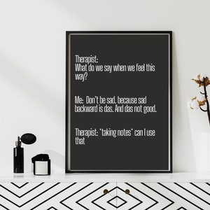 Therapist Meme &quot;What Do We Do&quot; Don&#39;t Be Sad  |Poster|Therapist Client Humor Funny Quote|Counseling Wall Art Office Decor|Mental Health Gift
