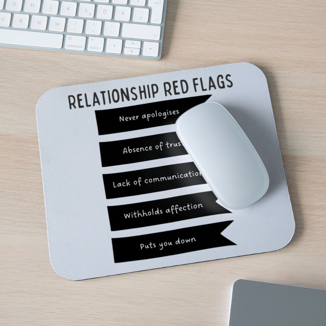 Relationship Red Flags Mental Health Mouse Padmental Health Giftgifts