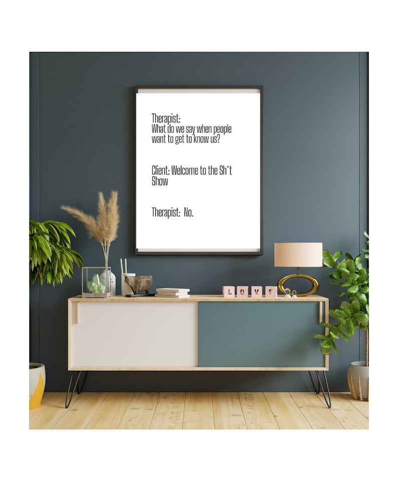 Therapist Meme What Do We Do Sht ShowPosterTherapist Client Humor Funny QuoteCounseling Wall Art Office DecorMental Health Gift image 2