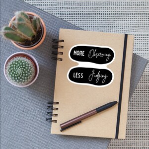 More Observing Less Judging Therapy Sticker|Mental Health Sticker|Waterproof Sticker|Laptop Sticker|Water Bottle Sticker| Therapy Gift