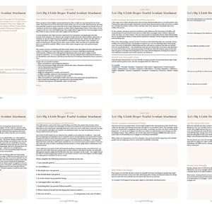May include: A collection of beige-colored worksheets with the title "Let's Dig a Little Deeper: Fearful Avoidant Attachment" in a serif font. The worksheets contain text and prompts related to self-assessment and relationships.