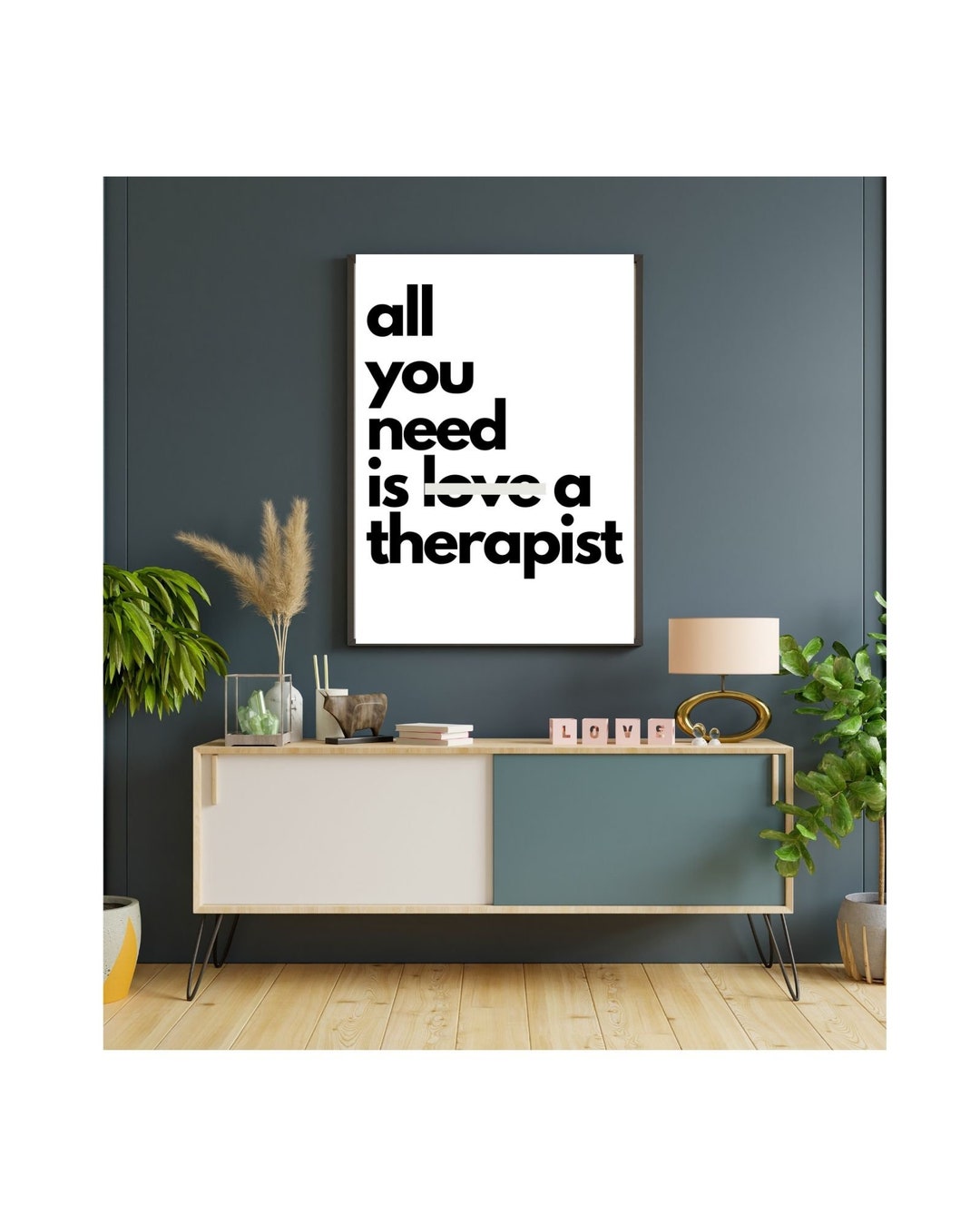 Mental Health Therapy Office Decor Print: All You Need is Love (digital ...
