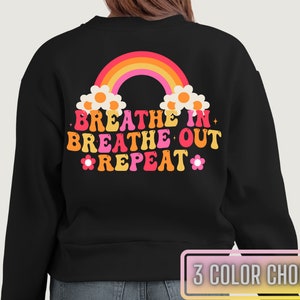 Inspirar exhalar Crewneck/Conciencia de salud mental/Autocuidado empoderador/Ropa inspiradora de salud mental/Sudadera de salud mental