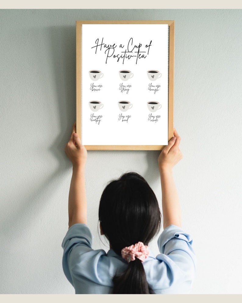 Have A Cup of Positive TEA Postertherapy Office Decor counseling Office