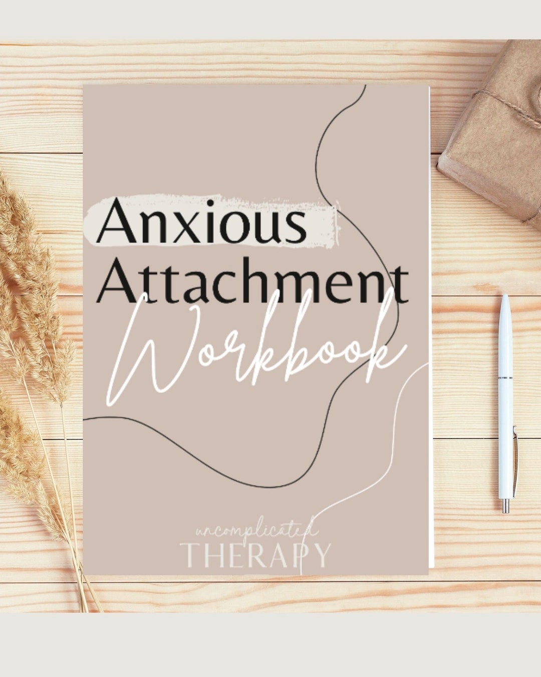33 Page Anxious Attachment Theory Therapy Workbook | Attachment Styles ...