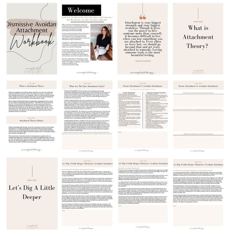May include: A workbook titled "Dismissive Avoidant Attachment Workbook" with a pink and white color scheme. The workbook is divided into sections with titles like "What is Attachment Theory?" and "Let's Dig A Little Deeper".