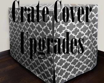 UPGRADES for Custom Crate Covers