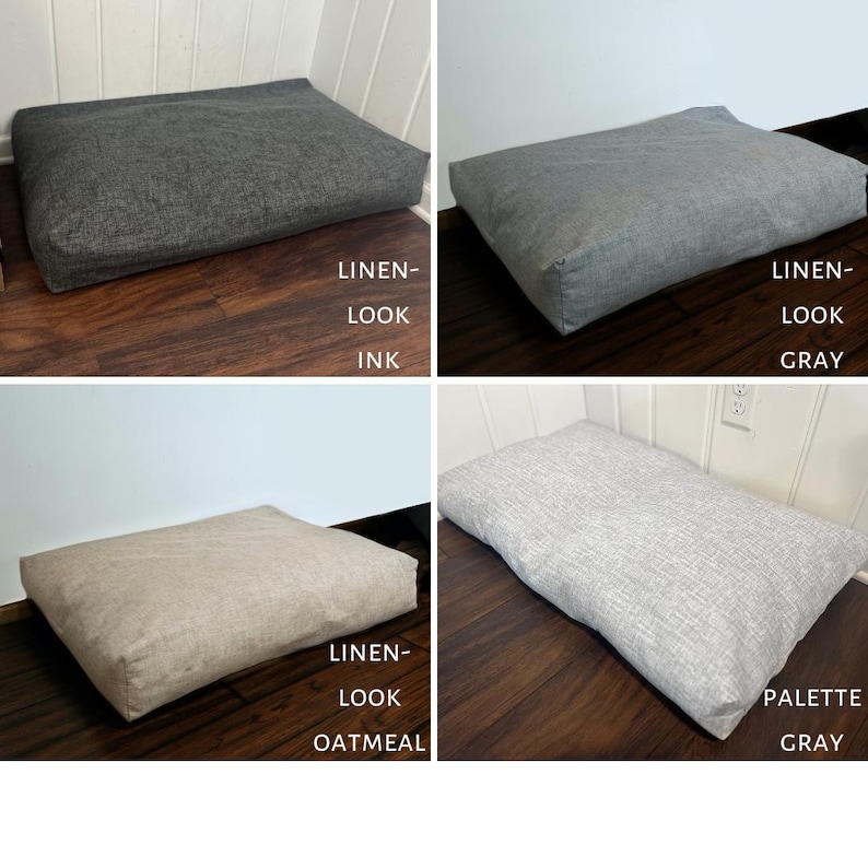 May include: Four dog beds in different colors and fabrics. The beds are rectangular and have a linen look. The colors are ink, gray, oatmeal, and palette gray.  LINEN-LOOK INK, LINEN-LOOK GRAY, LINEN-LOOK OATMEAL, PALETTE GRAY.