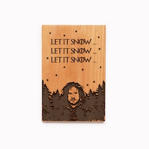 Let It Snow Game of Thrones Christmas Card. Wood Christmas Card. Let it Snow Card, Christmas Decor, Game of Thrones Gift, John Snow Card image 1