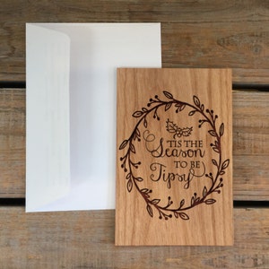 Houten kerstkaart-Tis het seizoen om tipsy te zijn, houten kerstkaart, houten kaart, kerstkaart, wenskaarten, kerstkaart, handgemaakte kaart