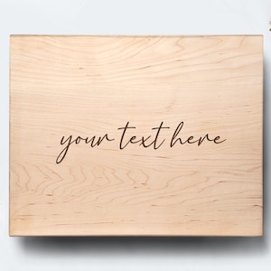 Custom Quote Wood Cutting Board Engraved 14x11&quot;
