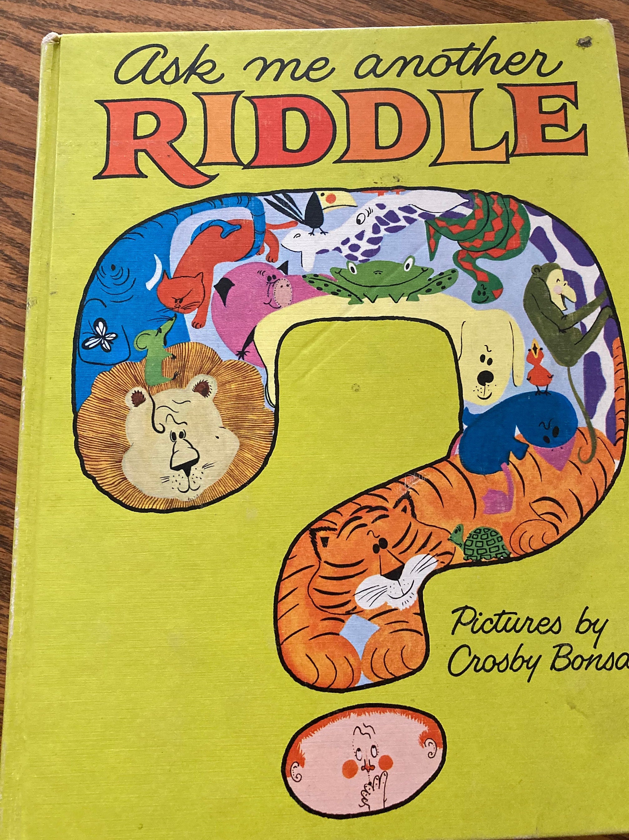 Children's Riddle Book, 1968, Ultimate Riddle Mania, "Ask Me Another Riddle" by Crosby Bonsall, Classic Childhood Humor
