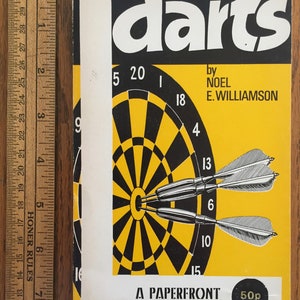 Darts Collectible Book, Darts Instruction, Signed by Noel E. Willamson, Champion dart Player RAF, Britain&#39;s #1 Dart Coach, 1963 Dart Guide