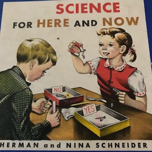 Science For Here and Now- Heath Elementary Science 2,  1959 Mid Century Child&#39;s Text Book, Old School Science, Home Schooling, Easy Science