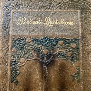 1880&#39;s Vintage Leather Book, Tree Motif in Art Decor &quot;A Dictionary of Familiar Quotations from English and American Poets&quot;  Old Book Leather