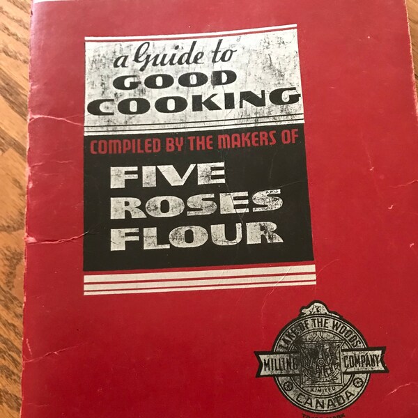 Vintage 1938 "Five Roses Flour Cookbook A Guide to Good Cooking" Rare Find, 1930's Kitchen Decor, Beautiful Color Photos, Recipes & Hints