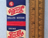 Pepsi Ad 1940 39 s, Matchbook Cover Ad, Bright Pepsi Logo, Mini Ad Art, 5 Cent Soda Pop, Red, White Blue Classic Ad, Make it Pepsi, Please