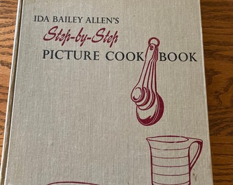 Old Hardcover Large Recipe Book 1952 "Ida Bailey Allen's Step-by-Step Picture Cook Book" Cookbook Collector, Great Kitchen Reference