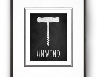 Chalkboard Style "Unwind" Art Print