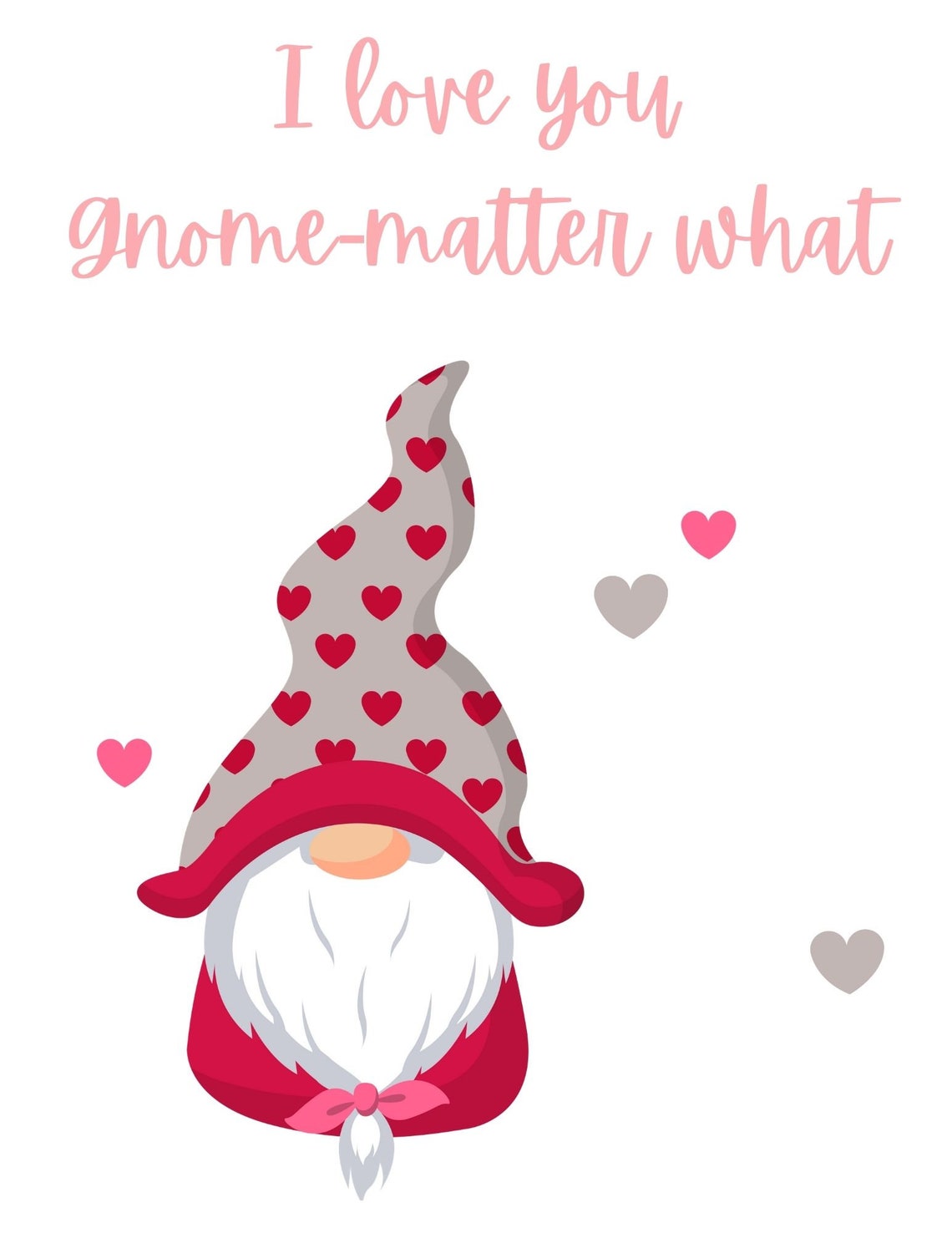 Gnome printable i love you gnomematter what  etsy Gnome printable i love you gnomematter what  etsy