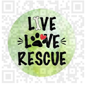 Live Love Rescue Paw Print png for Sublimation printing