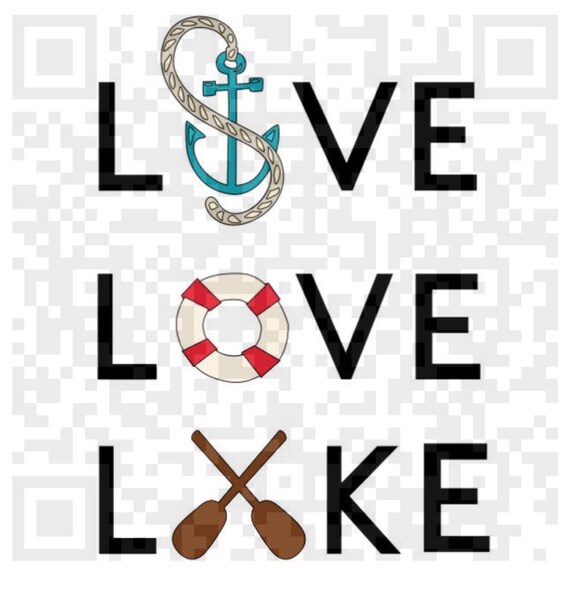 Live Love Lake Png Live Love Lake Jpeg Png Cricut Print And Etsy