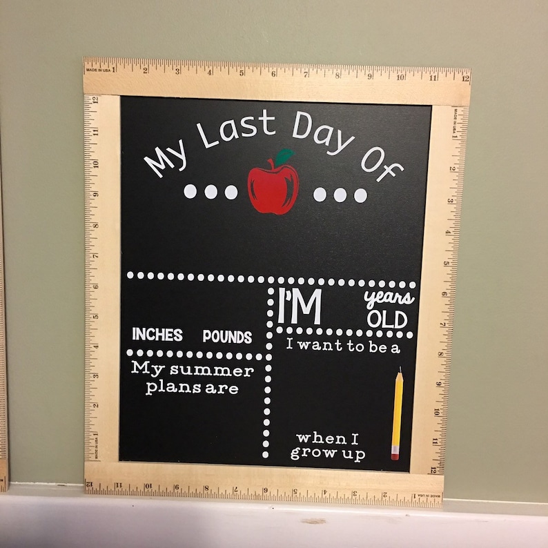 Last Day of School Chalkboard Reusable Last Day of School - Etsy