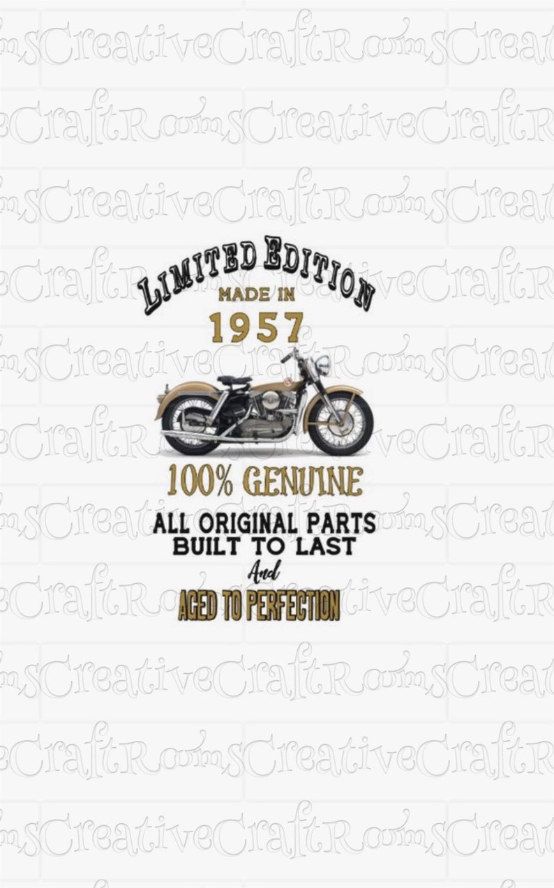 Op de afbeelding: Illustratie van een bruin motorfiets met de tekst "Limited Edition Made in 1957". De tekst hieronder luidt "100% Genuine, All Original Parts Built to Last, and Aged to Perfection."