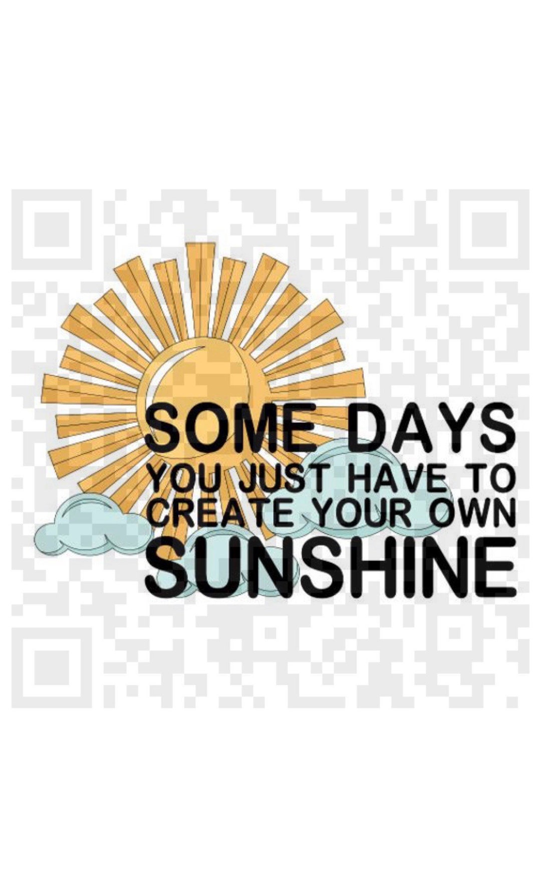 Sublimation, PNG File, Some Days You Just Have to Create Your Own ...