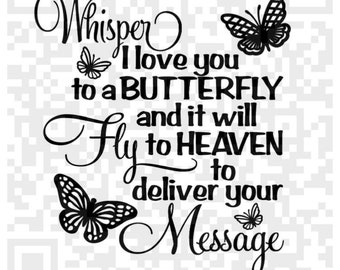 Whisper ik hou van je tot een vlinder Svg, PNG, SVG, sympathie Png, sympathie teken, print en knip bestand, digitaal bestand, Jpeg, Cricut