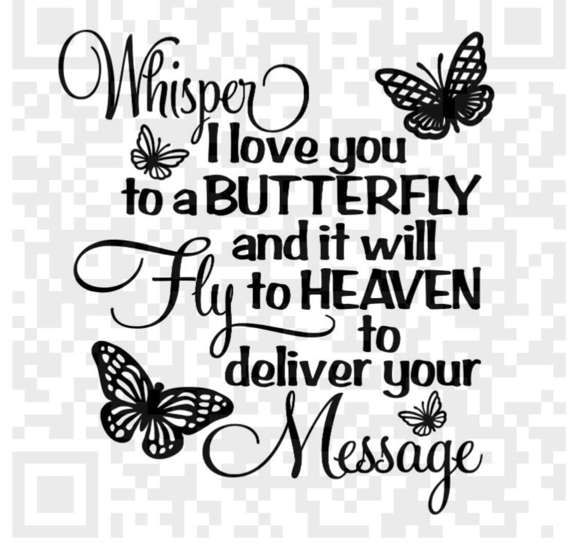 Download Whisper I Love You To A Butterfly Svg Png Svg Sympathy Png Etsy