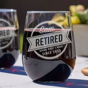 Retirement Wine Glass - Personalized Retirement Gifts for Women, Finally Retired, Stemless Wine Glasses for Her, Design: RETIRED