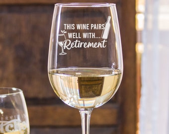 Celebratory Retirement Wine Glass, Option to Add Custom Backside Text, Gifts for Retirees, Retirement Present, Design: RETIRED5