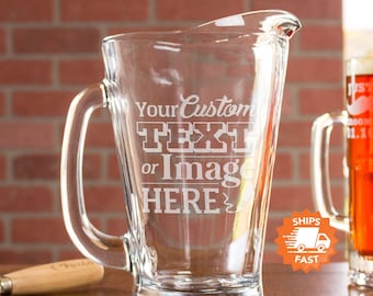 Custom Pitcher - Etched Glass Pitcher Housewarming Gift, Personalized Water Pitcher, Engraved Beer Pitcher, Design: CUSTOM