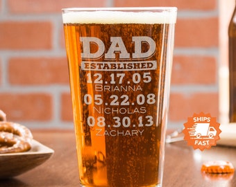 Etched Beer Glass for Dad - Custom Dad Established Pint Glass, Dad Gifts, Up to 10 Kids Names, Gift for Dad from Kids, Design: DADEST