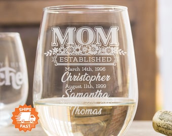 Mom Established Wine Glass - Personalized Gift for Mother's Day, Kids Names and Birthdates, Laser Etched Stemless Wine Glass, Design: MOMEST