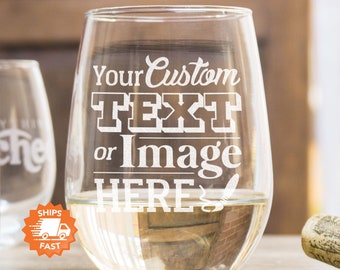 Custom Etched Stemless Wine Glass - Bulk Pricing Available, For Events, Branding, and Gifts, Add Your Text, Logo, or Artwork, Design: CUSTOM