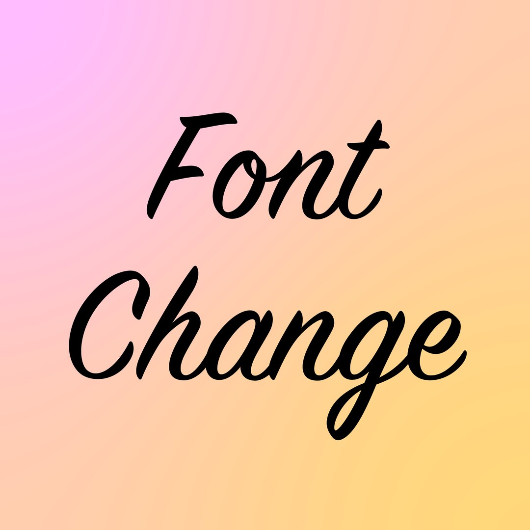 Font Change Add On - Etsy