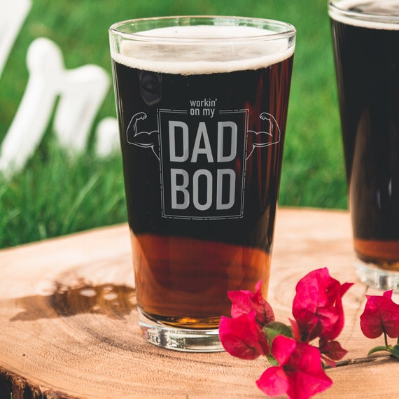 Dad Bod Beer Glass Fathers Day Gift Pint Glass for Dad Etsy