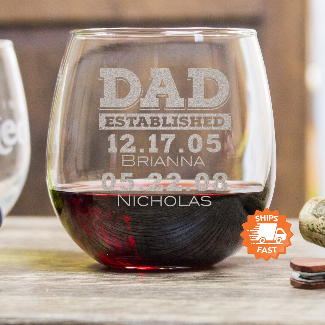 Custom Dad Est Red Wine Glass Dad Established Wine Glass Etsy