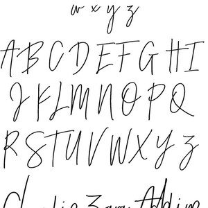 May include: A handwritten alphabet in black ink on a white background. The alphabet includes both uppercase and lowercase letters. The letters are written in a cursive style. The names Charlie, Zara, Akine, Max, Theo, and Sophie are written in cursive below the alphabet.