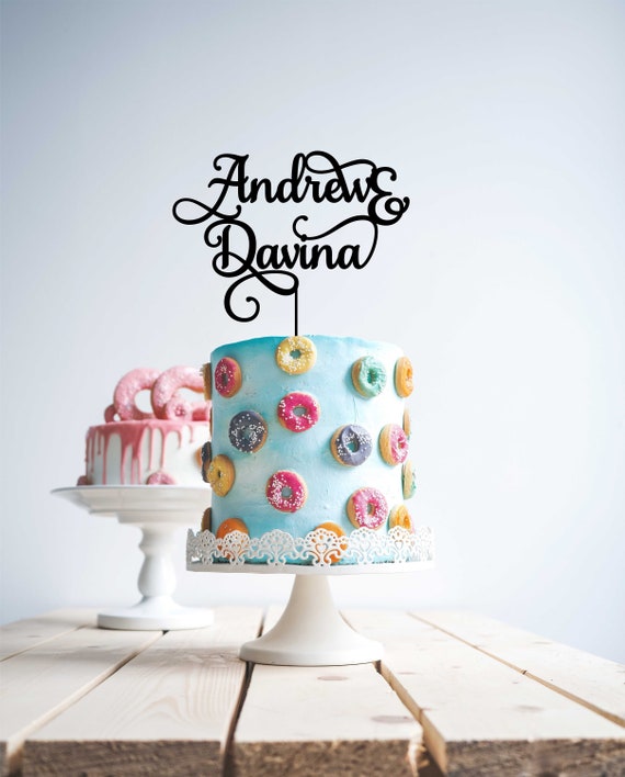 Calligraphy Script Cake Topper Personalized Cake Topper Any Occassion Couples Name Cake Topper