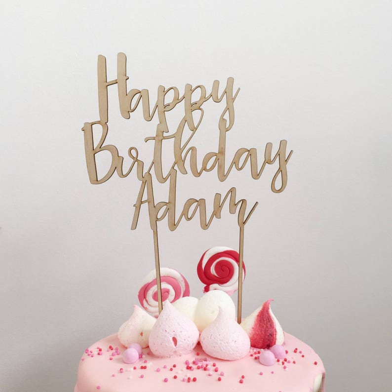 Personalised Happy Birthday Wood Cake Topper Acrylic Timber Etsy