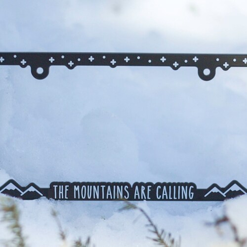 Mountains Are Calling License Plate Frame Great Gift for the Etsy