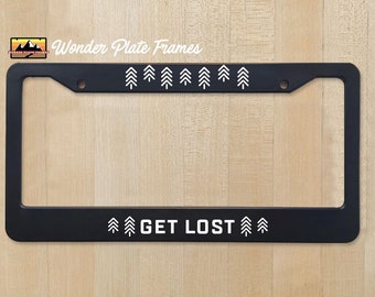 Get Lost License Plate Frame - Camping themed cute plate holder for US/CAN Adventure Vehicles, Trailers and RV